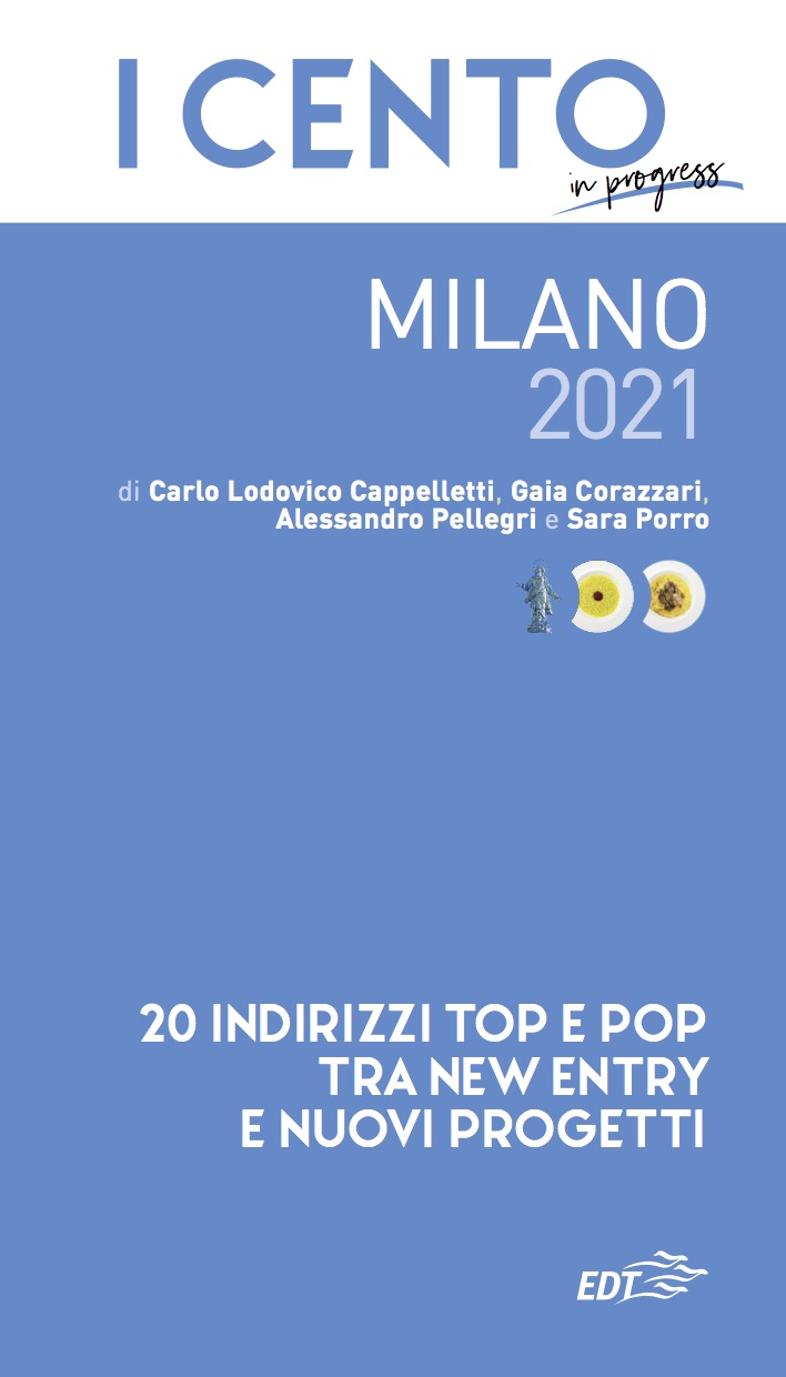 i cento milano asporto casa 2021 quarantena lockdown covid19 covid-19 luca iaccarino stefano cavallito alessandro lamacchia ristorante trattoria