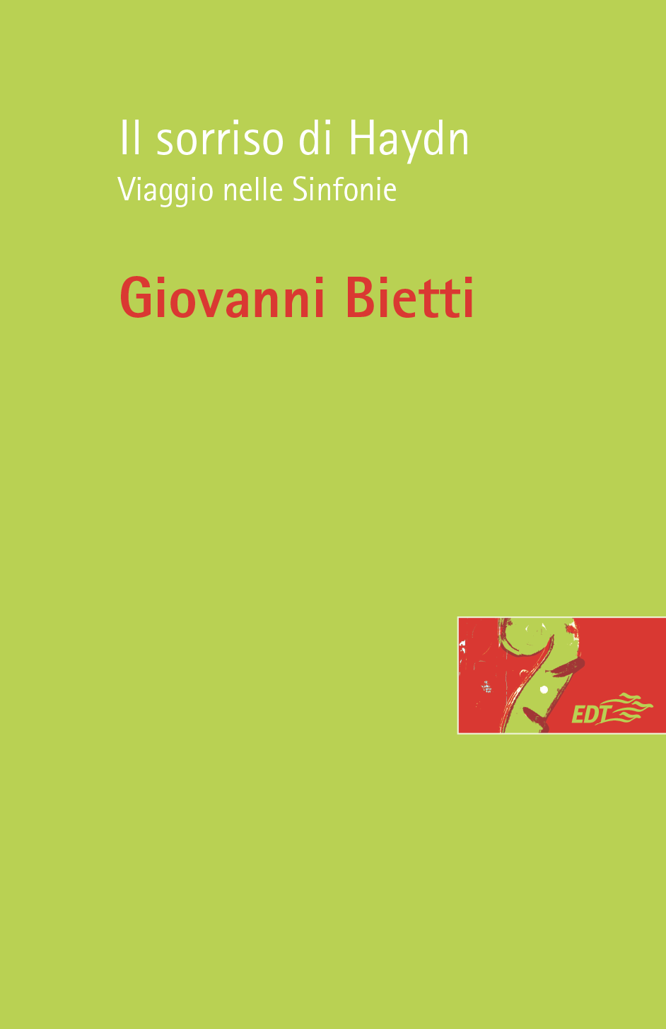 il sorriso di haydn giovanni bietti risonanze sinfonie musica libro