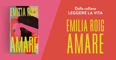 emilia roig amare leggere la vita