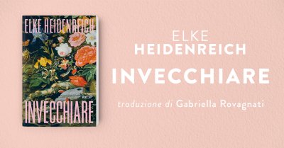 elke heidenreich invecchiare leggere la vita