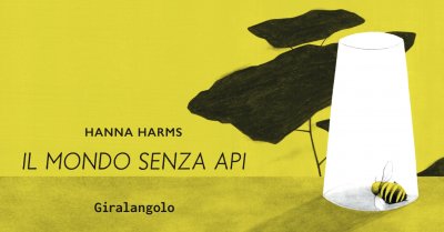 il mondo senza api hanna harms illustrati giralangolo graphic novel