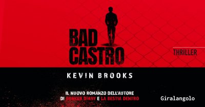 bad castro kevin brooks young adult romanzo thriller libro per ragazzi londra