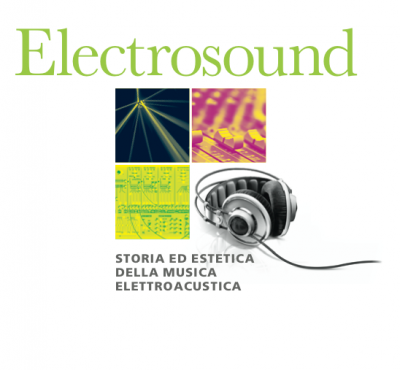 Electrosound, una summa della musica elettronica