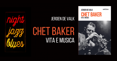 chet baker vita e musica biografia siena jazz