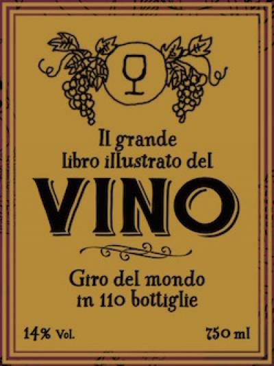 Il grande libro illustrato del vino