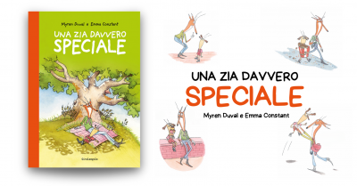 una zia davvero speciale myren duval Emma Constant libri per bambini graphic novel fuoriserie libri illustrati