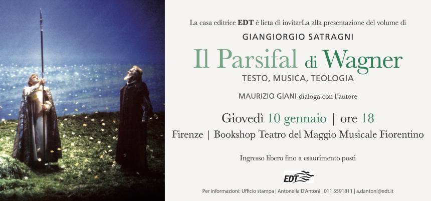 parsifal wagner presentazione Teatro del Maggio FIrenze Giangiorgio Satragni