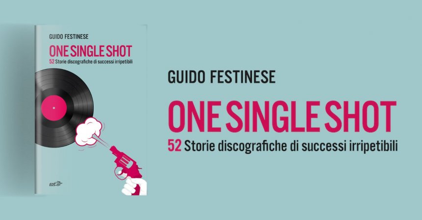 one single shot guido festinese lp libro musica