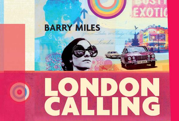 London Calling. La controcultura a Londra dal ’45 a oggi