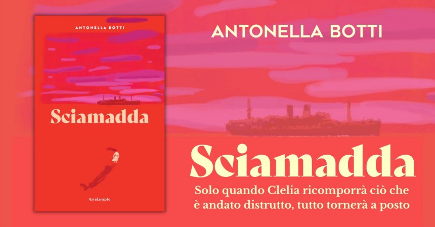 antonella botti sciamadda narrativa giralangolo novità