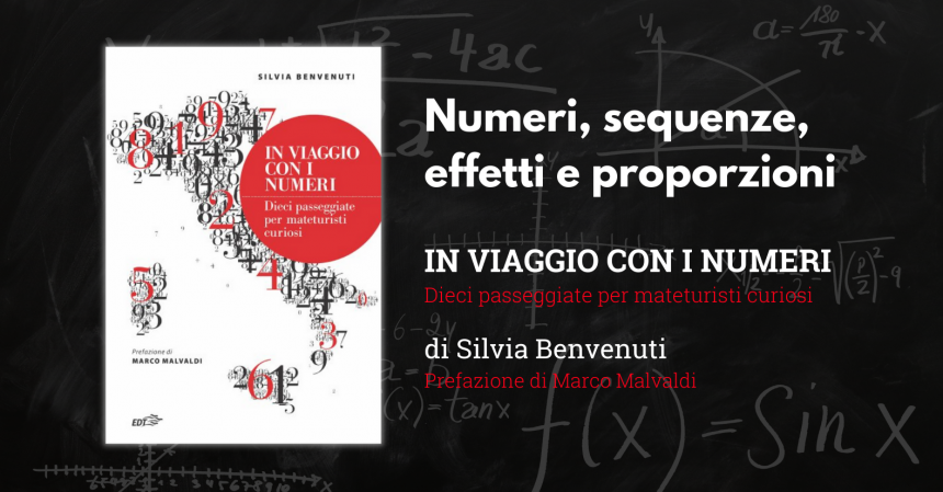 in viaggio con i numeri silvia benvenuti mateturismo marco malvaldi matematica