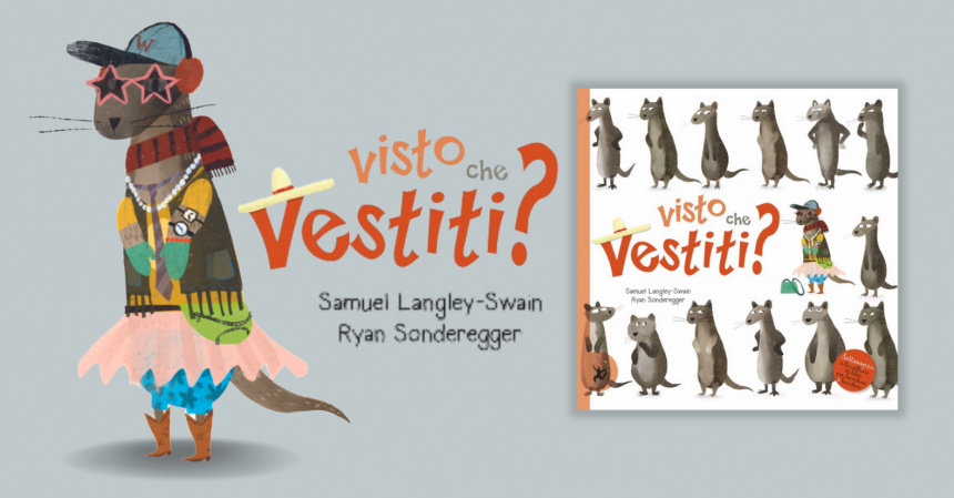 Visto che vestiti Samuel Langley-Swain Ryan Sonderegger sottosopra giralangolo libro per bambini