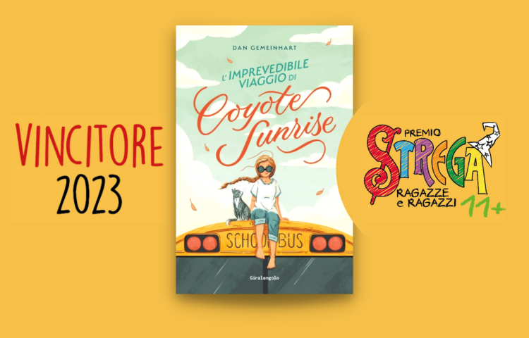 l'imprevedibile viaggio di coyote sunrise dan gemeinhart aurelia martelli giralangolo premio strega