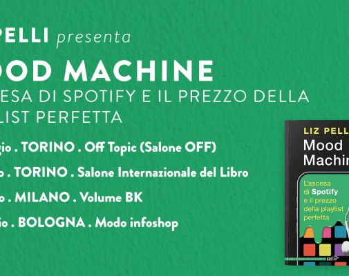 liz pelly mood machine spotify torino milano bologna