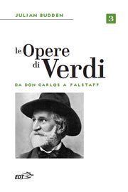 Copertina di Le opere di Verdi - vol. 3 Copertina di Le opere di Verdi - vol. 3
