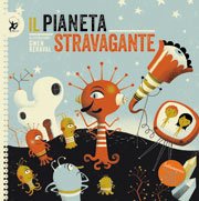 Copertina di Il pianeta stravagante Copertina di Il pianeta stravagante
