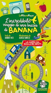 Copertina di L'incredibile viaggio di una buccia di banana Copertina di L'incredibile viaggio di una buccia di banana