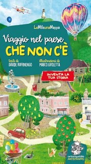 Copertina di Viaggio nel paese che non c'è Copertina di Viaggio nel paese che non c'è