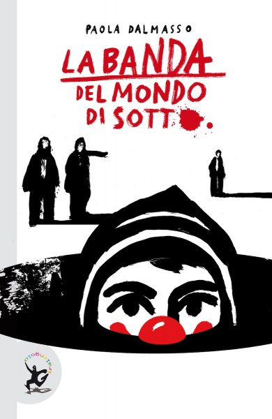 Copertina di La banda del mondo di sotto Copertina di La banda del mondo di sotto