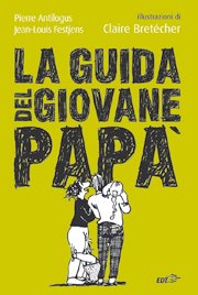 Copertina di La guida del giovane papà