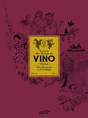 Copertina di Il grande libro illustrato del vino Copertina di Il grande libro illustrato del vino