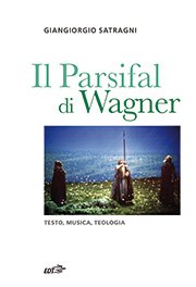 Copertina di Il Parsifal di Wagner