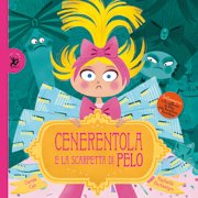 Copertina di Cenerentola e la scarpetta di pelo