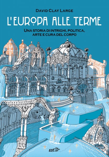 Copertina di L'Europa alle terme Copertina di L'Europa alle terme