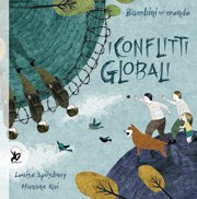 Copertina di Bambini nel mondo: I conflitti globali