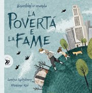 Copertina di Bambini nel mondo: La povertà e la fame