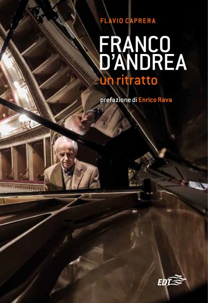 Copertina di Franco D&#039;Andrea. Un ritratto