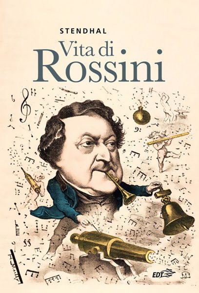 Copertina di Vita di Rossini Copertina di Vita di Rossini