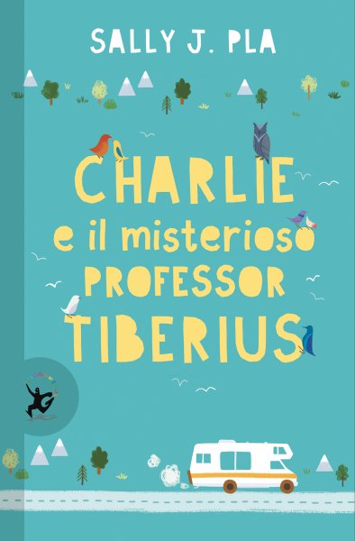 Copertina di Charlie e il misterioso Professor Tiberius