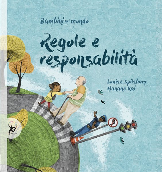 Copertina di Bambini nel mondo - Regole e responsabilità Copertina di Bambini nel mondo - Regole e responsabilità