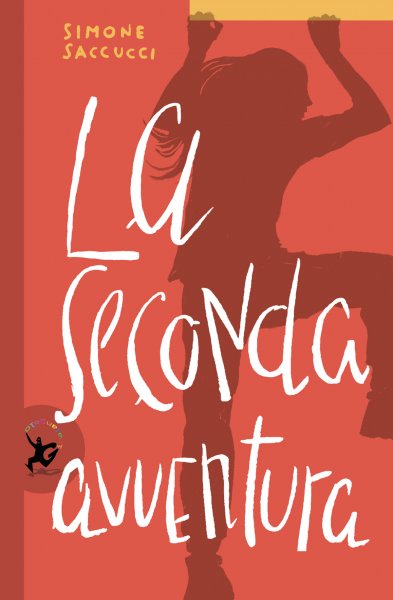 Copertina di La seconda avventura Copertina di La seconda avventura