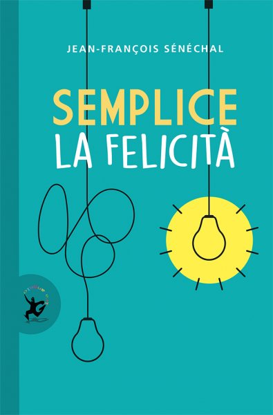 Copertina di Semplice la felicità