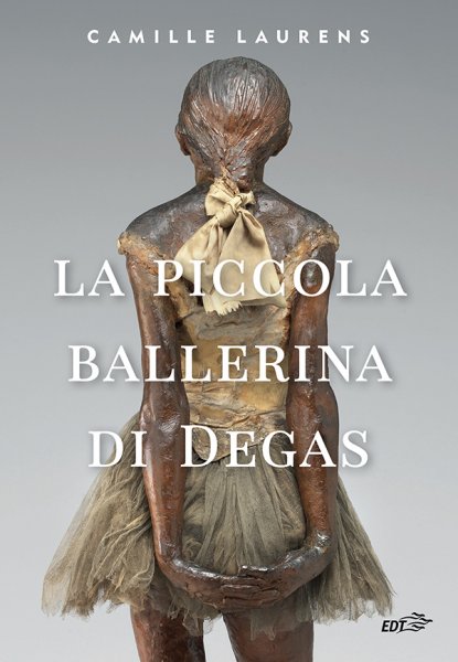 Copertina di La piccola ballerina di Degas Copertina di La piccola ballerina di Degas