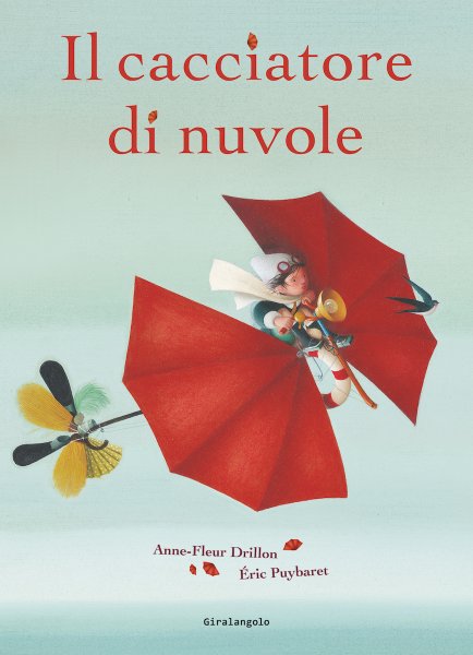 Copertina di Il cacciatore di nuvole Copertina di Il cacciatore di nuvole