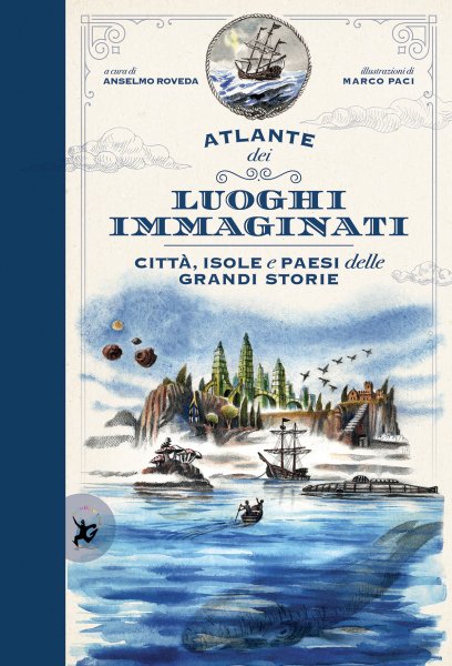 Copertina di Atlante dei luoghi immaginati Copertina di Atlante dei luoghi immaginati