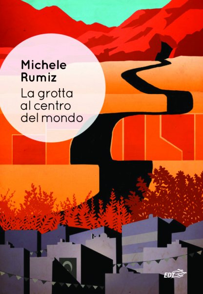 Copertina di La grotta al centro del mondo Copertina di La grotta al centro del mondo