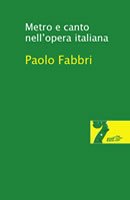 Copertina di Metro e canto nell'opera italiana Copertina di Metro e canto nell'opera italiana