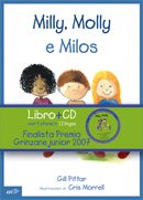 Copertina di Milly, Molly e Milos con CD Copertina di Milly, Molly e Milos con CD