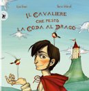 Copertina di Il cavaliere che pestò la coda al drago Copertina di Il cavaliere che pestò la coda al drago
