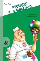 Copertina di Prospero e l'Esaggelato Copertina di Prospero e l'Esaggelato