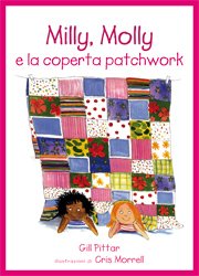 Copertina di Milly, Molly e la coperta patchwork