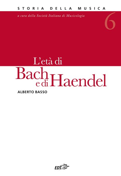 Copertina di 06. L&#039;età di Bach e di Haendel