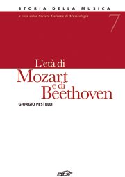 Copertina di 07. L'età di Mozart e di Beethoven Copertina di 07. L'età di Mozart e di Beethoven
