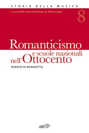 Copertina di 08. Romanticismo e scuole nazionali nell&#039;Ottocento