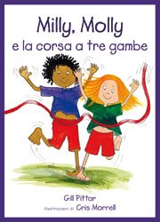 Copertina di Milly, Molly e la corsa a tre gambe Copertina di Milly, Molly e la corsa a tre gambe