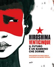 Copertina di Hiroshima Venticinque Copertina di Hiroshima Venticinque